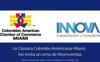 La Cámara Colombo Americana-Miami, los invita al curso de Neuroventas
