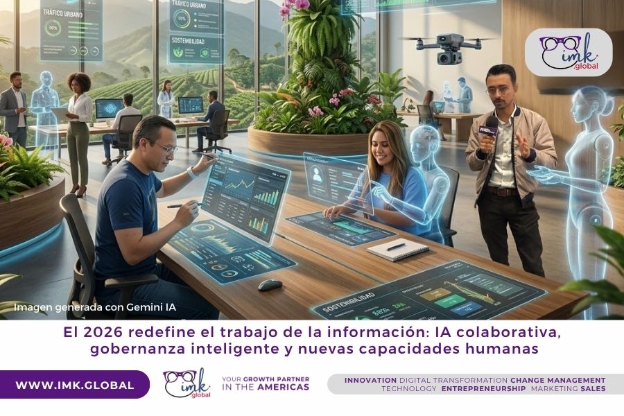 El 2026 redefine el trabajo de la información: IA colaborativa, gobernanza inteligente y nuevas capacidades humanas